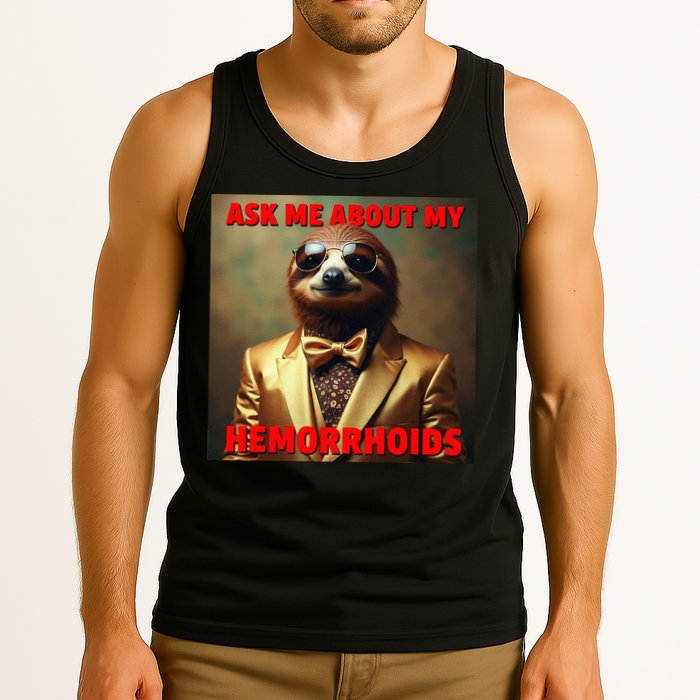 Unhinged Cringe Funny Hemorrhoids Inappropriate Embarrassing Tank Top
