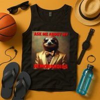 Unhinged Cringe Funny Hemorrhoids Inappropriate Embarrassing Tank Top