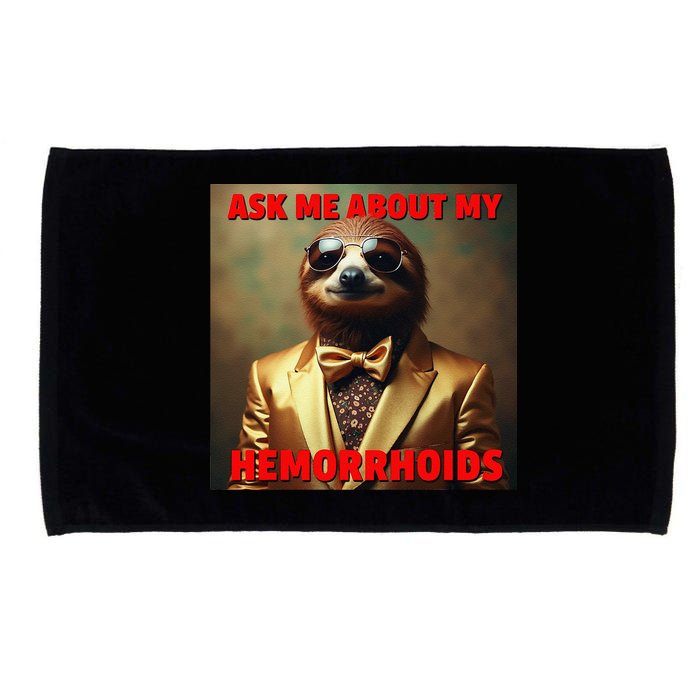 Unhinged Cringe Funny Hemorrhoids Inappropriate Embarrassing Microfiber Hand Towel