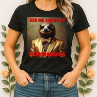 Unhinged Cringe Funny Hemorrhoids Inappropriate Embarrassing Womens T-Shirt