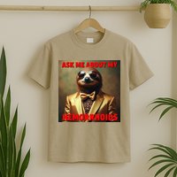 Unhinged Cringe Funny Hemorrhoids Inappropriate Embarrassing T-Shirt