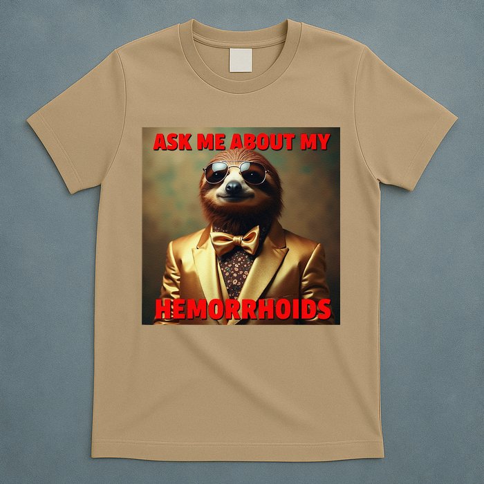 Unhinged Cringe Funny Hemorrhoids Inappropriate Embarrassing T-Shirt