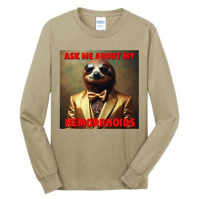 Unhinged Cringe Funny Hemorrhoids Inappropriate Embarrassing Tall Long Sleeve T-Shirt