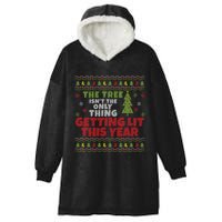 Ugly Christmas Funny Tree IsnT The Only Thing Getting Lit Gift Hooded Wearable Blanket