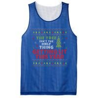 Ugly Christmas Funny Tree IsnT The Only Thing Getting Lit Gift Mesh Reversible Basketball Jersey Tank