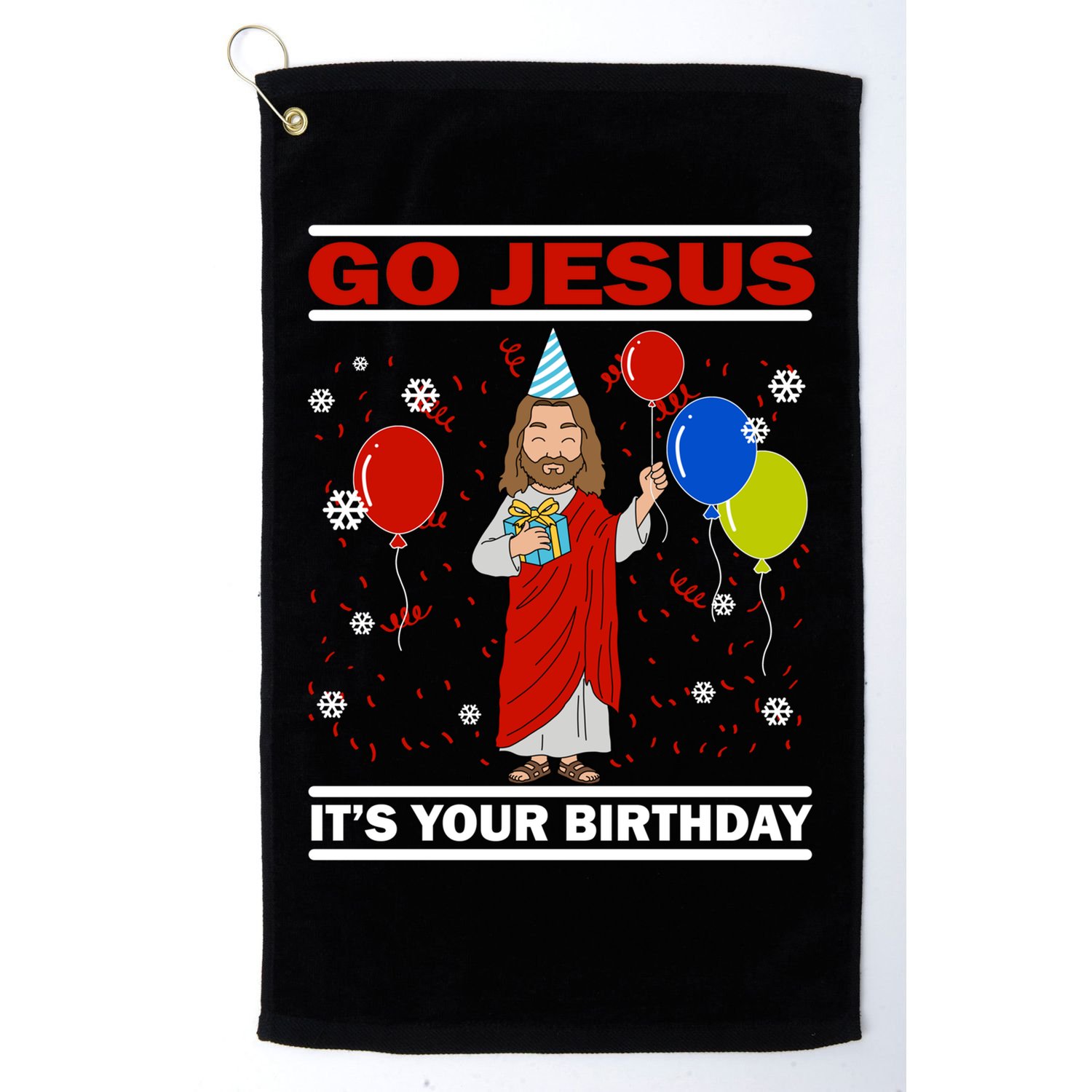 Ugly Christmas Gift Go Jesus Its Your Birthday Jesus Gift Golf Towel