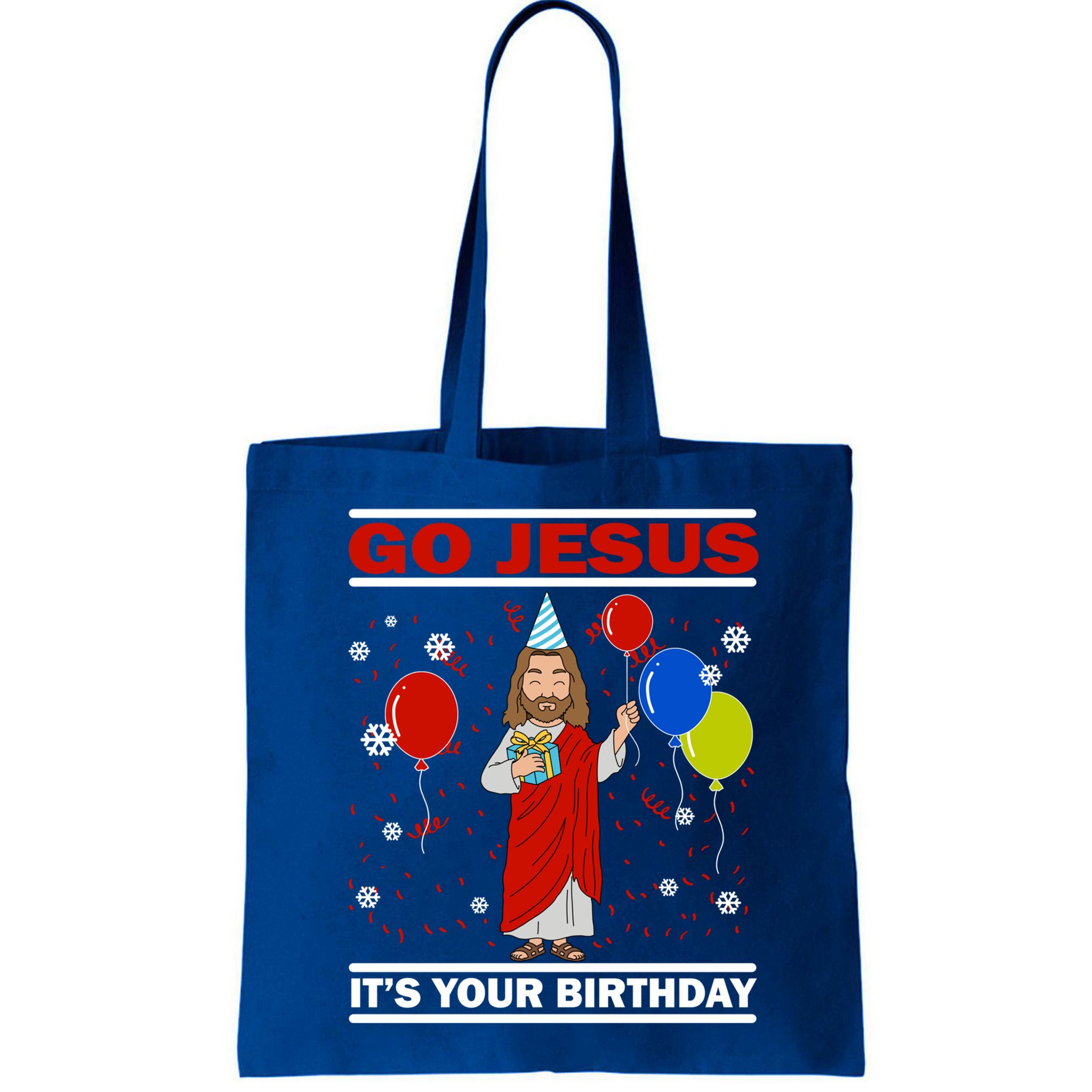 Ugly Christmas Gift Go Jesus Its Your Birthday Jesus Gift Bag