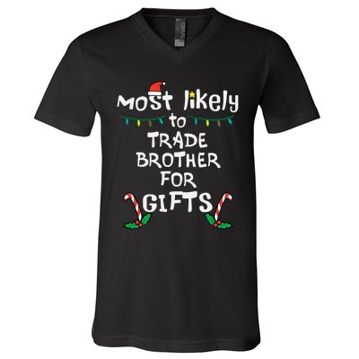 Unique Christmas Gifts Trade Brother for Memorable Presents V-Neck T-Shirt