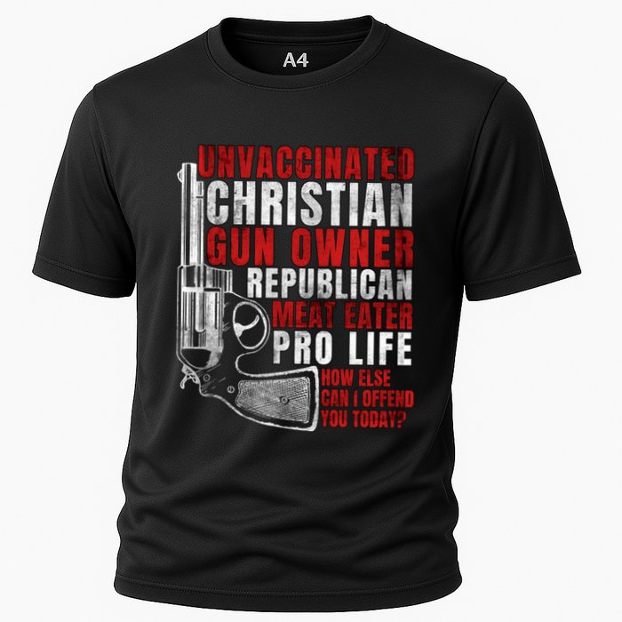 Unvaccinated Christian Gun Owner Republican Meat Eater Cooling Performance Crew T-Shirt