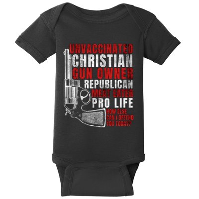 Unvaccinated Christian Gun Owner Republican Meat Eater Baby Bodysuit