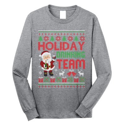 Ugly Christmas Holiday Drinking Team Gift Long Sleeve Shirt