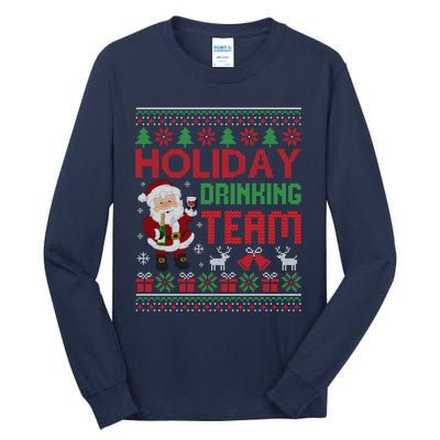 Ugly Christmas Holiday Drinking Team Gift Tall Long Sleeve T-Shirt