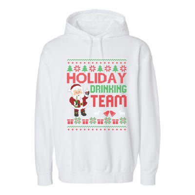 Ugly Christmas Holiday Drinking Team Gift Garment-Dyed Fleece Hoodie