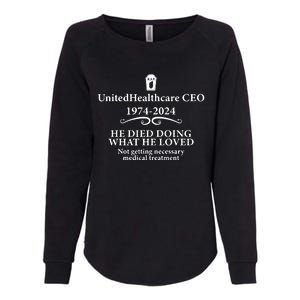 Unitedhealthcare Ceo He Died Doing What He Loved Brian Thompson Womens California Wash Sweatshirt