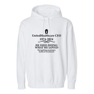 Unitedhealthcare Ceo He Died Doing What He Loved Brian Thompson Garment-Dyed Fleece Hoodie