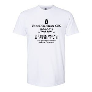 Unitedhealthcare Ceo He Died Doing What He Loved Brian Thompson Softstyle CVC T-Shirt