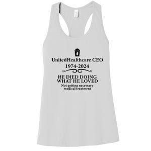 Unitedhealthcare Ceo He Died Doing What He Loved Brian Thompson Women's Racerback Tank