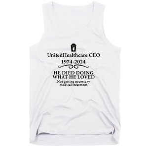 Unitedhealthcare Ceo He Died Doing What He Loved Brian Thompson Tank Top