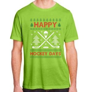 Ugly Christmas Happy Hockeydays Funny Gift Adult ChromaSoft Performance T-Shirt