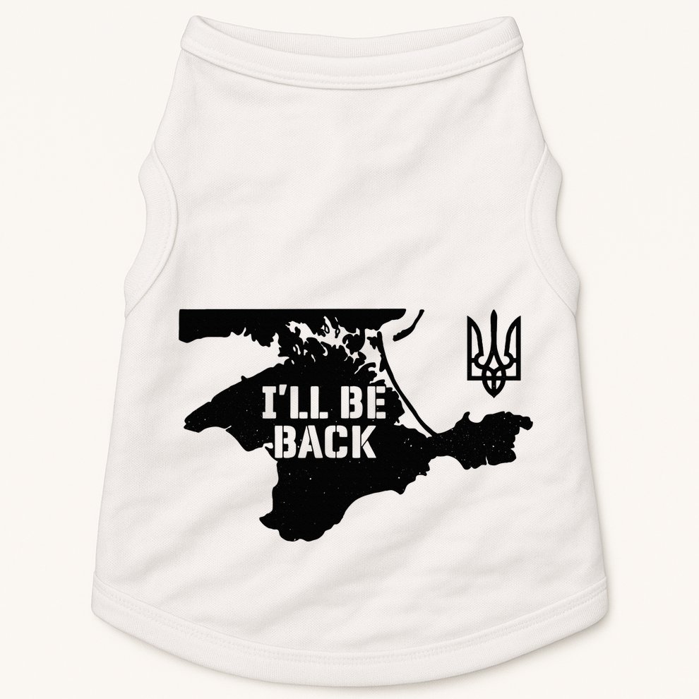 Ukraine Crimea ILl Be Back Ukrainian Map Trident Tryzub Doggie Tank