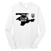 Ukraine Crimea ILl Be Back Ukrainian Map Trident Tryzub Long Sleeve Shirt