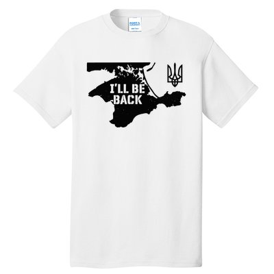 Ukraine Crimea ILl Be Back Ukrainian Map Trident Tryzub Tall T-Shirt