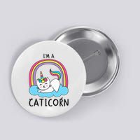 Unicorn Cat I'm a Caticorn Girl Unicorn Rainbow Lover Button