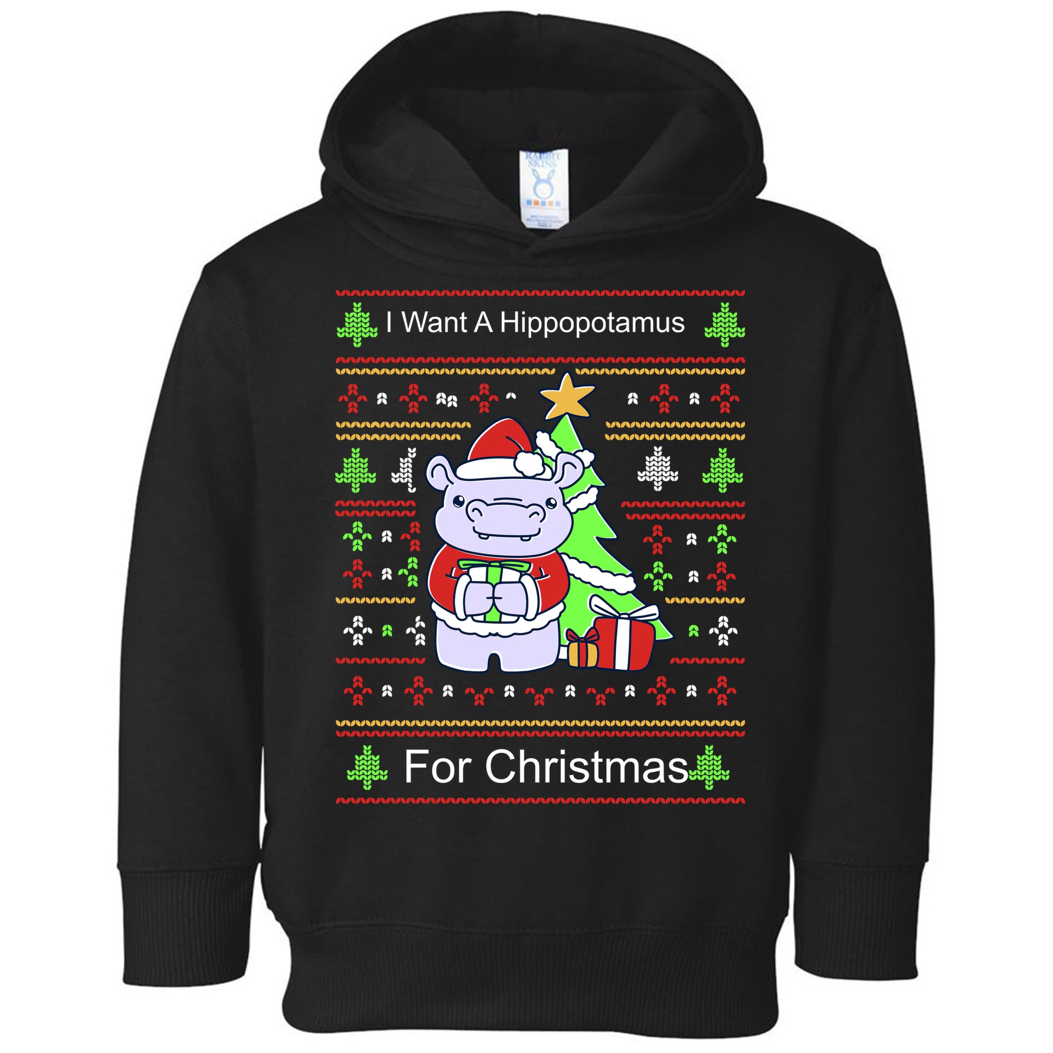 Ultimate Christmas I Want A Hippopotamus Ugly Toddler Hoodie