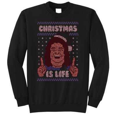 Ugly Christmas Is Life Sweatshirt