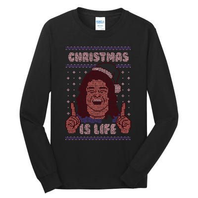 Ugly Christmas Is Life Tall Long Sleeve T-Shirt