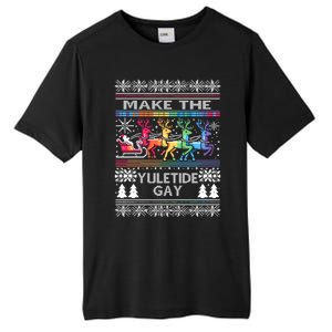 Ugly Christmas Lgbtq Pride Santa Claus Make Yuletide Gay Gift Tall Fusion ChromaSoft Performance T-Shirt