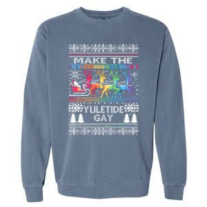 Ugly Christmas Lgbtq Pride Santa Claus Make Yuletide Gay Gift Garment-Dyed Sweatshirt