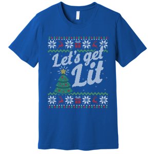 Ugly Christmas Lets Get Lit Funny Tree Funny Gift Premium T-Shirt