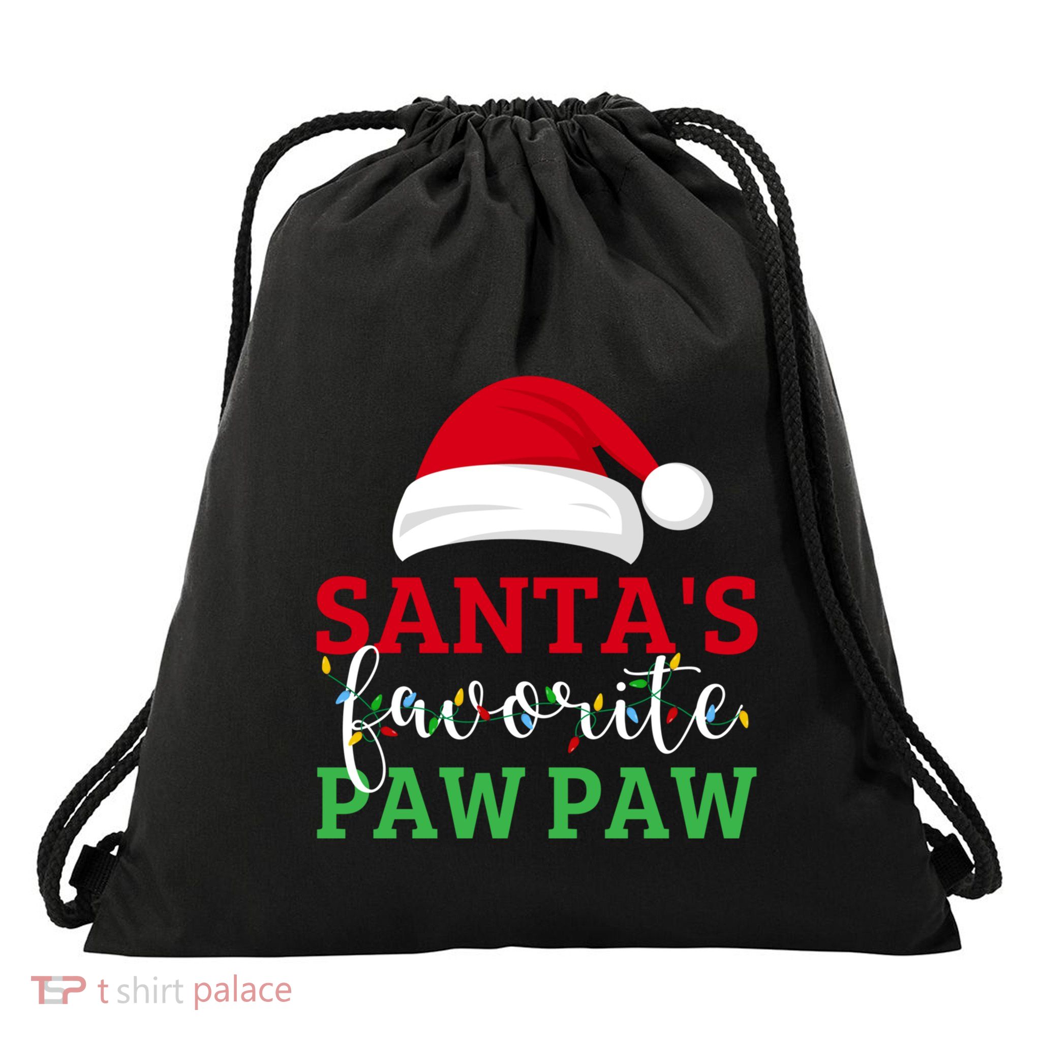 Ugly Christmas Matching Design SantaS Favorite Paw Paw Great Gift Drawstring Bag