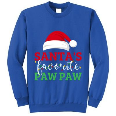 Ugly Christmas Matching Design SantaS Favorite Paw Paw Great Gift Tall Sweatshirt