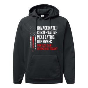 Unvaccinated Conservative Meat Eating Gun Owner Performance Fleece Hoodie