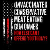 Unvaccinated Conservative Meat Eating Gun Owner Cooling Performance Crew T-Shirt