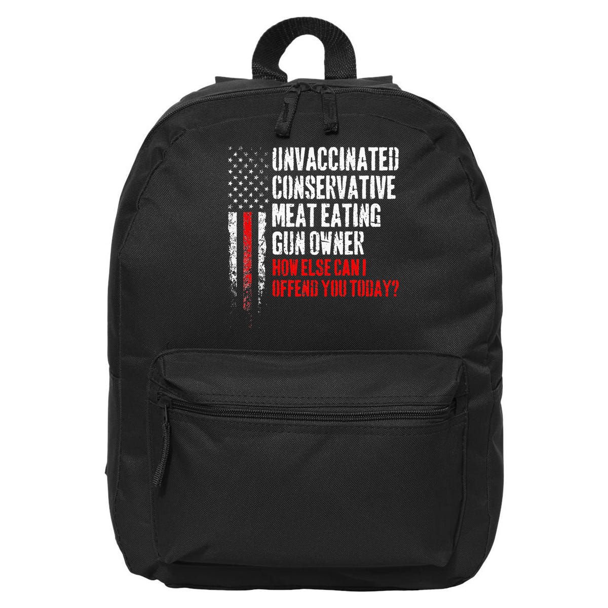 Unvaccinated Conservative Meat Eating Gun Owner 16 in Basic Backpack