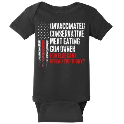 Unvaccinated Conservative Meat Eating Gun Owner Baby Bodysuit