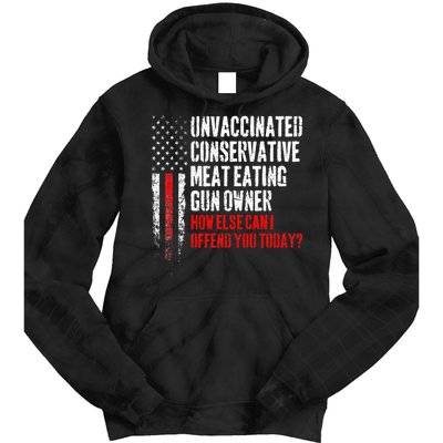 Unvaccinated Conservative Meat Eating Gun Owner Tie Dye Hoodie