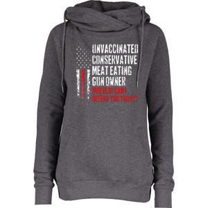 Unvaccinated Conservative Meat Eating Gun Owner Womens Funnel Neck Pullover Hood