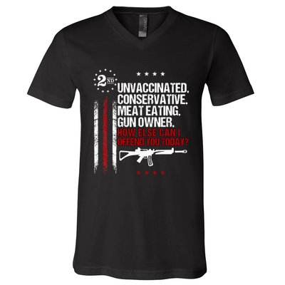 Unvaccinated Conservative Meat Eating Gun Owner V-Neck T-Shirt