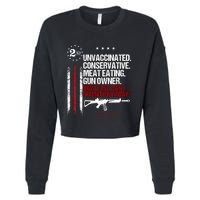 Unvaccinated Conservative Meat Eating Gun Owner Cropped Pullover Crew