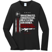 Unvaccinated Conservative Meat Eating Gun Owner Ladies Long Sleeve Shirt