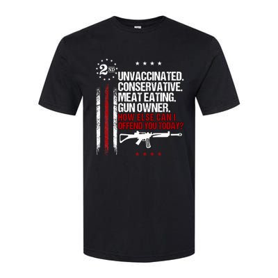 Unvaccinated Conservative Meat Eating Gun Owner Softstyle CVC T-Shirt