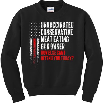 Unvaccinated Conservative Meat Eating Gun Owner Kids Sweatshirt