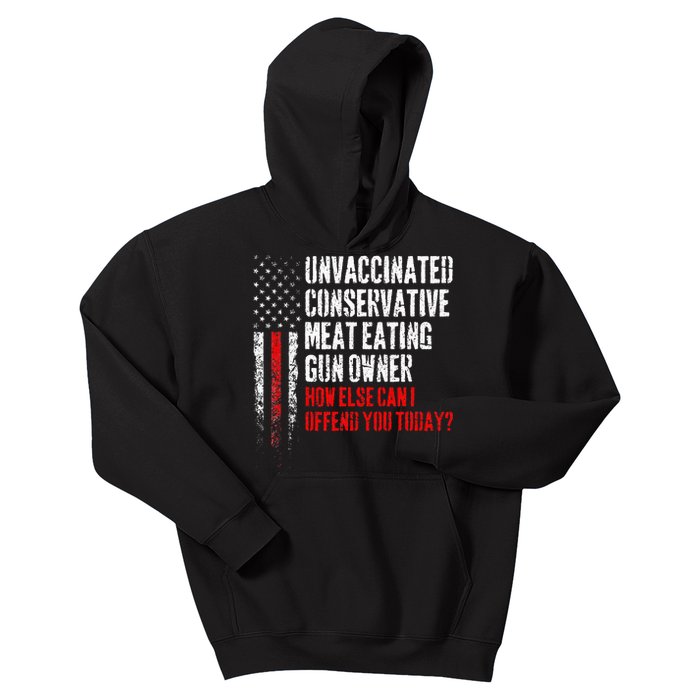 Unvaccinated Conservative Meat Eating Gun Owner Kids Hoodie