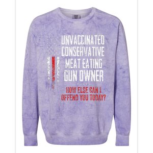 Unvaccinated Conservative Meat Eating Gun Owner Colorblast Crewneck Sweatshirt