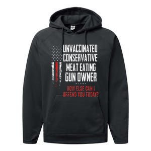 Unvaccinated Conservative Meat Eating Gun Owner Performance Fleece Hoodie