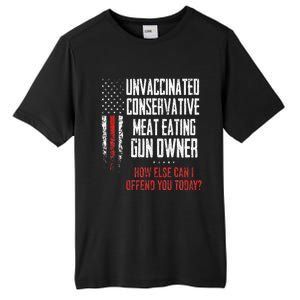 Unvaccinated Conservative Meat Eating Gun Owner Tall Fusion ChromaSoft Performance T-Shirt